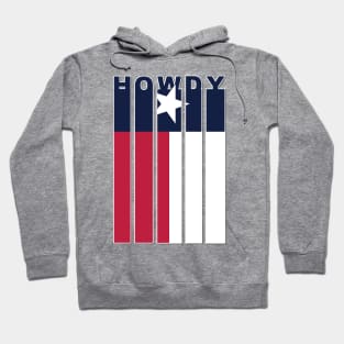 Howdy Texas Flag Hoodie